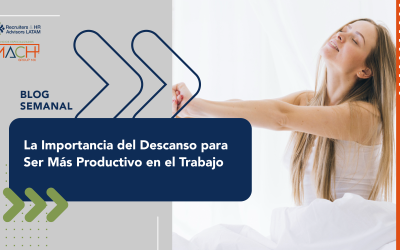 La Importancia del Descanso para Ser Más Productivo en el Trabajo